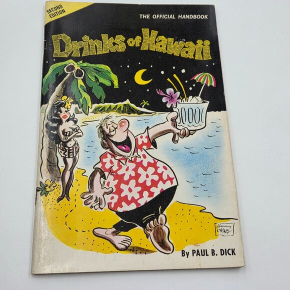 🍸Vintage book Drinks of Hawaii by Paul B.Dick 1971 - Picture 1 of 13
